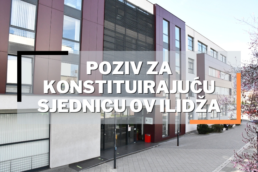 Poziv za konstituirajuću sjednicu Općinskog vijeća Ilidža